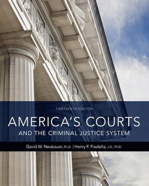 America's Courts and the Criminal Justice System