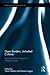 Open Borders, Unlocked Cultures: Romanian Roma Migrants in Western Europe (Routledge Advances in Sociology)