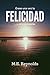Érase una vez la felicidad... y otros conceptos by M.E. Reynolds