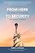 From Here to Security: How Workplace Savings Can Keep America's Promise