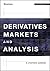 Derivatives Markets and Ana...