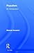 Populism: An Introduction (Key Ideas)
