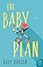 The Baby Plan