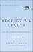 The Respectful Leader [Hard...