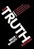 The Truth Matters: A Citizen's Guide to Separating Facts from Lies and Stopping Fake News in Its Tracks