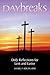 Daybreaks: Daily Reflections for Lent and Easter