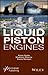Liquid Piston Engines