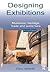Designing Exhibitions