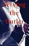 Serving the Butler Serving the Butler