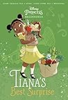 Tiana's Best Surp...