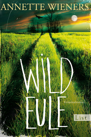 Wildeule (Gesine Cordes, #3)