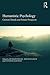 Humanistic Psychology by Richard House