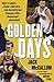 Golden Days: West's Lakers, Steph's Warriors, and the California Dreamers Who Reinvented Basketball