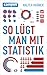 So lügt man mit Statistik