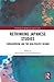 Rethinking Japanese Studies (Routledge Contemporary Japan Series)