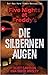 Five Nights at Freddy's: Die silbernen Augen