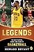 Legends: The Best Players, Games, and Teams in Basketball