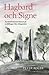 Hagbard och Signe - ett kärleksdrama baserat på en folksaga f... by Peter Adler