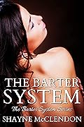 The Barter System