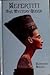 Nefertiti, the Mystery Queen by Burnham Holmes