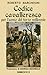 Codice cavalleresco per l'uomo del terzo millennio by Roberto Marchesini