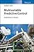 Multivariable Predictive Control: Applications in Industry