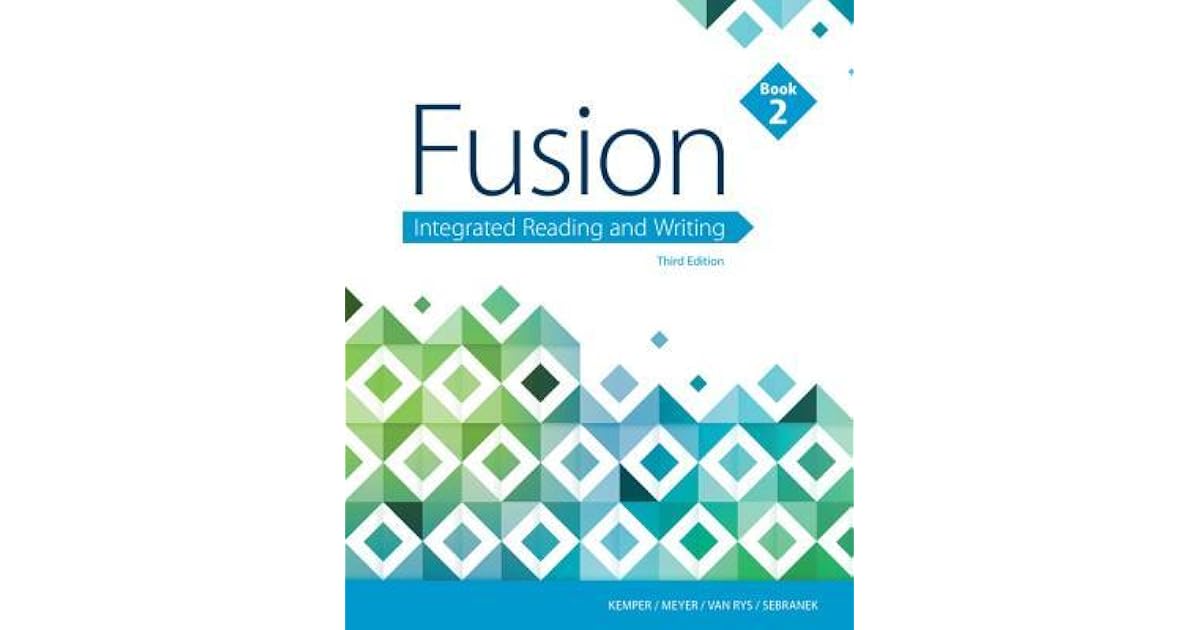 Fusion Integrated Reading And Writing Book 2 By Dave Kemper
