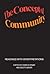 The Concept of Community: R...