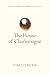 The House of Charlemagne (O...