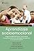 Aprendizaje Socioemocional by Neva Milicic