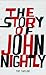 The Story of John Nightly