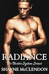 Radiance by Shayne McClendon