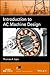 Introduction to AC Machine Design (IEEE Press Series on Power and Energy Systems)