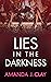 Lies in the Darkness