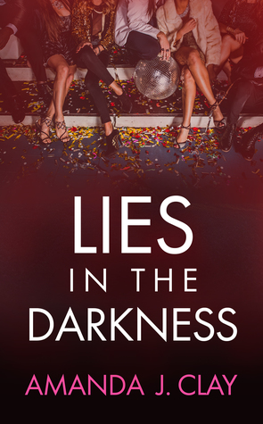 Lies in the Darkness