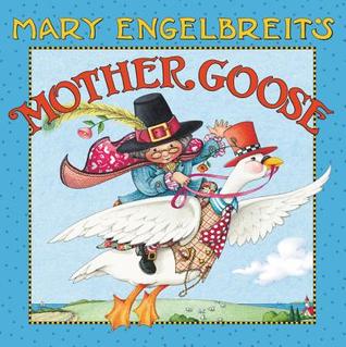 Mary Engelbreit's Mother Goose: One Hundred Best-Loved Verses (Board Book)