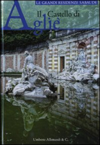 Il Castello di Agliè (Hardcover)