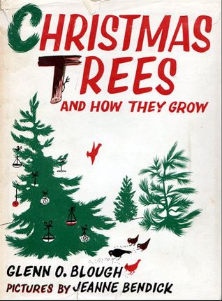 Christmas Trees and How They Grow