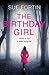 The Birthday Girl by Sue Fortin