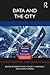 Data and the City (Regions and Cities)