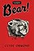 Bear! (Stackpole Classics)