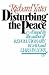 Disturbing the Peace