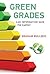 Green Grades: Can Information Save the Earth? (Mit Press)