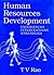 Human Resources Development: Experiences, Interventions, Strategies
