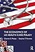 The Economics of US Health Care Policy by Charles E. Phelps