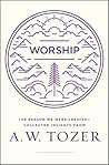 Worship: The Reas...