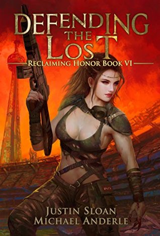 Defending the Lost (Reclaiming Honor, #6)