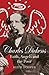 Charles Dickens: Faith, Angels and the Poor