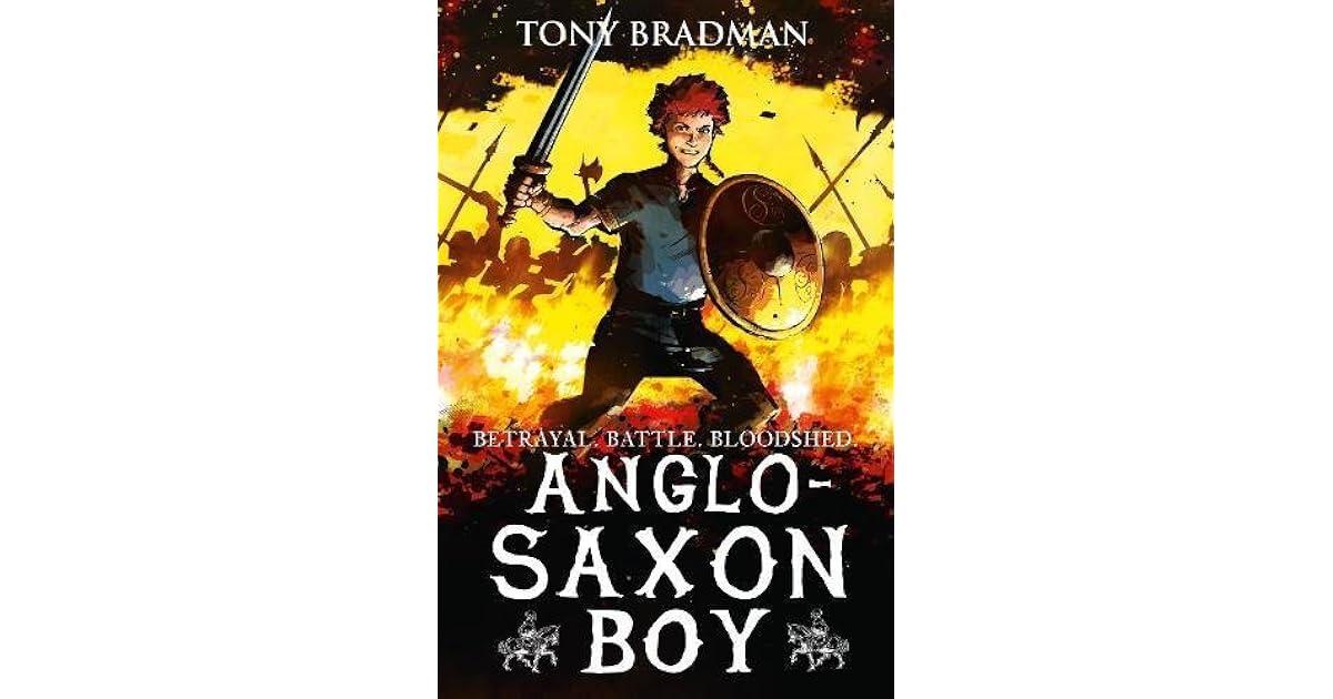 Anglo-Saxon Boy by Tony Bradman