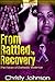 From Rattled To Recovery; The Faces Of Domestic Violence